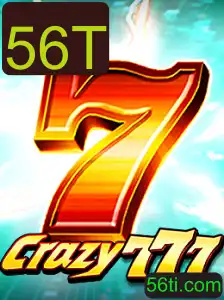Descubra o Fascinante Mundo de Crazy777 com 56T