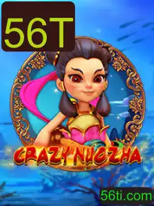 CrazyNuoZha: Descubra o Mundo Fascinante do Jogo com a Palavra-Chave 56T