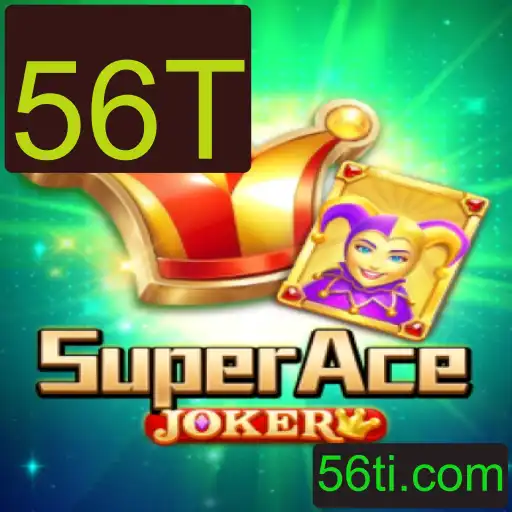 Descubra o Fascinante Mundo de SuperAceJoker e a Palavra-chave 56T